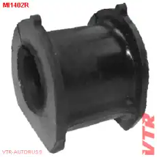 ВТУЛКА СТАБИЛИЗАТОРА ПЕРЕДНЕЙ ПОДВЕСКИ VTR MI1402R