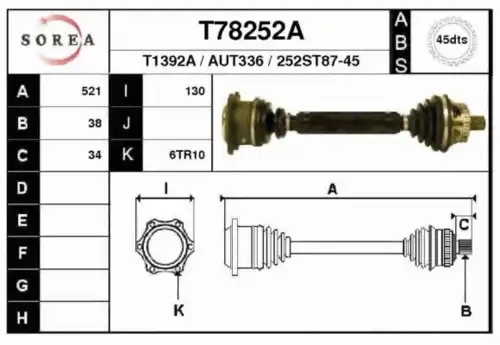 привод правый! 521mm ABS\ Audi A6 98> T78252A EAI