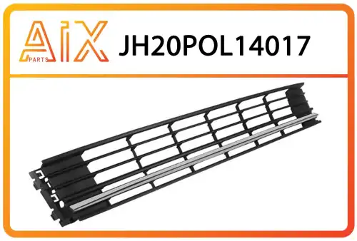 Решетка бампера AIX JH20-POL14-017
