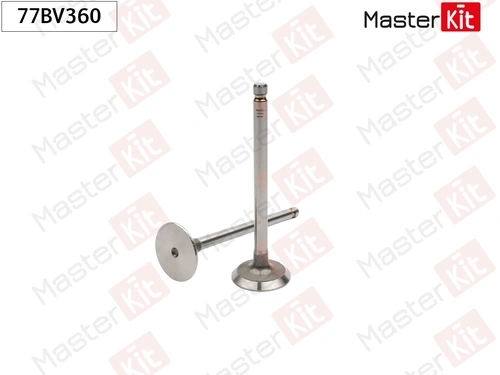 77BV360 Клапан впускной MASTERKIT